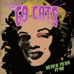 The 69 Cats und das verflixte 7. Jahr - neues Album und Single - News