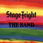 The Band - "Stage Fright" - LP-Review
