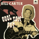 Bill Carter / Cool Tom Cat - 10"-LP/CD-Review Bill Carter / Cool Tom Cat - 10"-LP/CD-Review