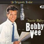 Bobby Vee / The Drugstore's Rockin', Suzie Baby - CD-Review