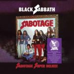Black Sabbath sabotiert - "Sabotage" auf 4-fach CD und Vinyl