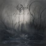 Opeth - Blackwater Park Digi 2021 NEWS