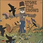 Stone The Crows komplett und überarbeitet auf CD & Vinyl