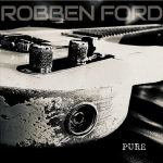 Robben Ford und die neue Reinheit - News
