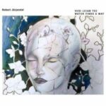 Robert Jürjendal / Vesi Leiab Tee/Water Finds A Way