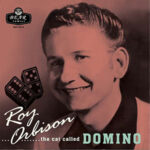 Roy Orbison / The Cat Called Domino - 10"-LP-/CD-Review
