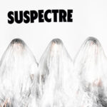 Susprectre / Suspectre - Digital-Review