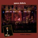 Space Debris / Good Doberan Live 2007 - Archive Vol. 8 - CD-Review