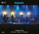 Magma und das brandneue Live-Material auf Doppel-CD