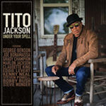 Tito Jackson / Under Your Spell - CD-Review