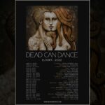 Dead Can Dance - Europa Tour 2022 Dead Can Dance - Europa Tour 2022