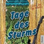 Burkhardt Schmidt / Tage des Sturms