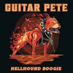 Guitar Pete / Hellbound Boogie – CD-Review