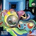 Space Debris: "Three" und "Into The Sun - Live At Herzberg" auf Doppel-Vinyl - News