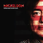 Mickelsons neue Single "UNarmed America"