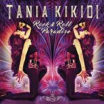 Tania Kikidi / Rock & Roll Paradise - CD-Review Tania Kikidi / Rock & Roll Paradise - CD-Review