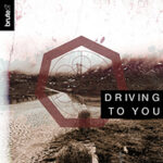 The Brute : und die Single "Driving To You" The Brute : und die Single "Driving To You"