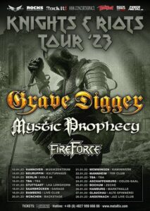 Grave Digger - Knights And Riots Tour 2023, mit Mystic Prophecy und FireForce