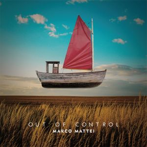Marco Mattei / Out Of Control