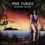 Pink Fairies packen die Alben der 90er wieder aus