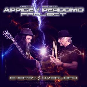 Appice/Perdomo Project - "Energy Overload" - CD-Review