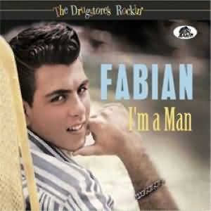 Fabian / I'm A Man