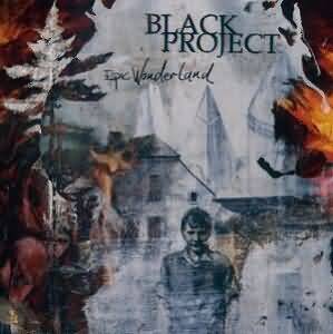 Black Project / Epic Wonderland