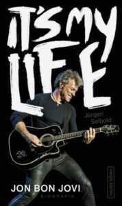 Jürgen Seibold / It's My Life - Jon Bon Jovi - Biografie