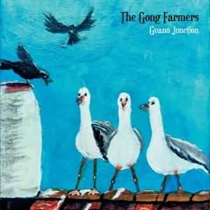 The Gong Farmers / Guano Junction