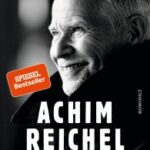 Achim Reichel / Ich hab das Paradies gesehen - Mein Leben - Buch-Review