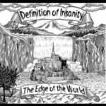 Definition Of Insanity / The Edge Of The World – CD-Review