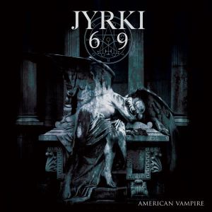 Jyrki 69 - "American Vampire" - CD-Review