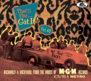 V.A. / That'll Flat… Git It, Vol. 40