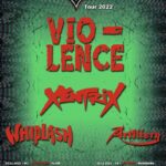 Headbangers Ball Tour 2022: Vio-Lence, Xentrix, Whiplash, Artillery
