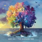 Mike Ian / The Learning Tree – CD-Review