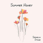 Shovelin Stone / Summer Honey – CD-Review Shovelin Stone / Summer Honey – CD-Review