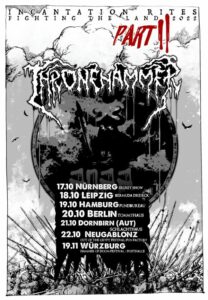 Thronehammer - Incantation Rites Part II Tour 2022