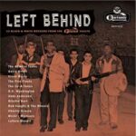 V.A. / Left Behind - 13 Black & White Rockers From The Felsted Vaults - 10"-LP/CD-Review