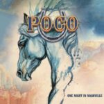 Poco / One Night In Nashville