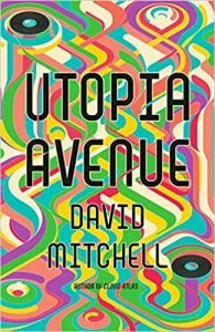 David Mitchell - "Utopia Avenue" - Buch-Review