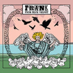 Frank From The Blue Velvet ist fleißig Frank From The Blue Velvet ist fleißig