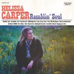 Melissa Carper öffnet ihre "Ramblin' Soul" Melissa Carper öffnet ihre "Ramblin' Soul"