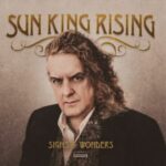 Sun King Rising / Signs & Wonders - CD-Review
