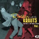 V.A. / Rockin' With The Krauts Vol. 3 – Real Rock'n'Roll Made in Germany – CD-Review