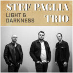 Stef Paglia Trio / Light & Darkness – EP-CD-Review