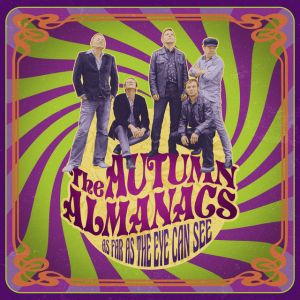 The Autumn Almanacs - "As Far As The Eye Can See" - Vinyl-Review