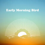 Max Braun veröffentlicht seine Single "Early Morning Bird"