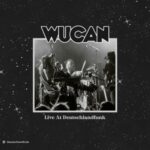 Wucan / Live At Deutschlandfunk - CD-Review