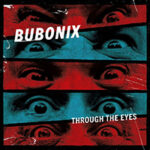 Bubonix und die Video-Single "Beyond Space And Time"