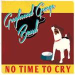 Die Greyhound George Band und das Ende einer Trilogie